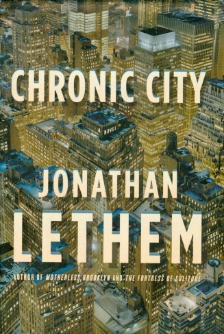 Lethem—Chronic City (hardcover)